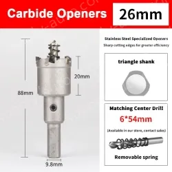 Stainless steel special hole opener 26mm
