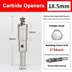 Stainless steel special hole opener 18.5mm